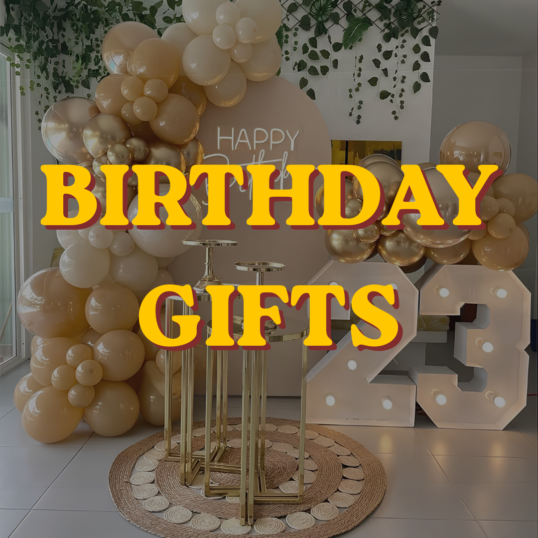Birthday Gifts